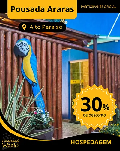 Pousada das Araras em Alto Paraíso está com 30% de desconto no Chapada Week 2025